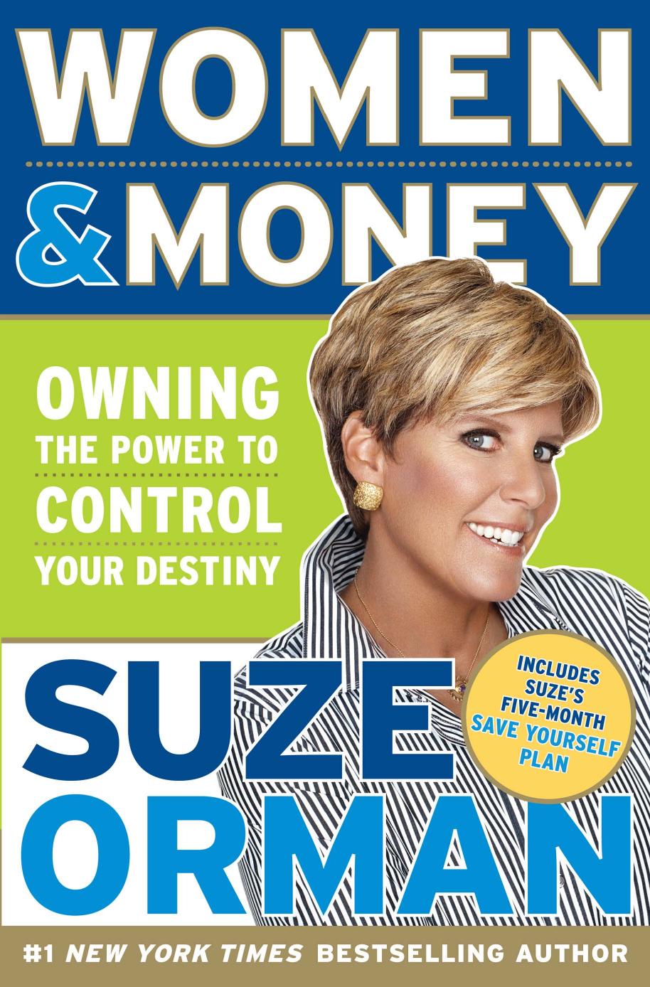 Women & Money: Owning the Power to Control Your Destiny by Orman Suze