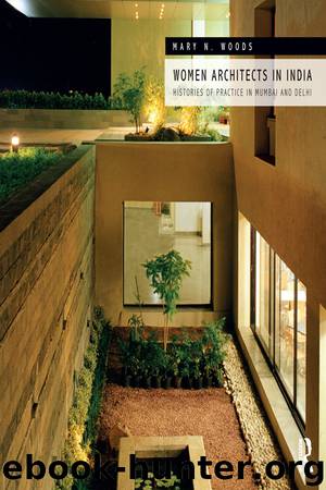 Women Architects in India by Mary N. Woods