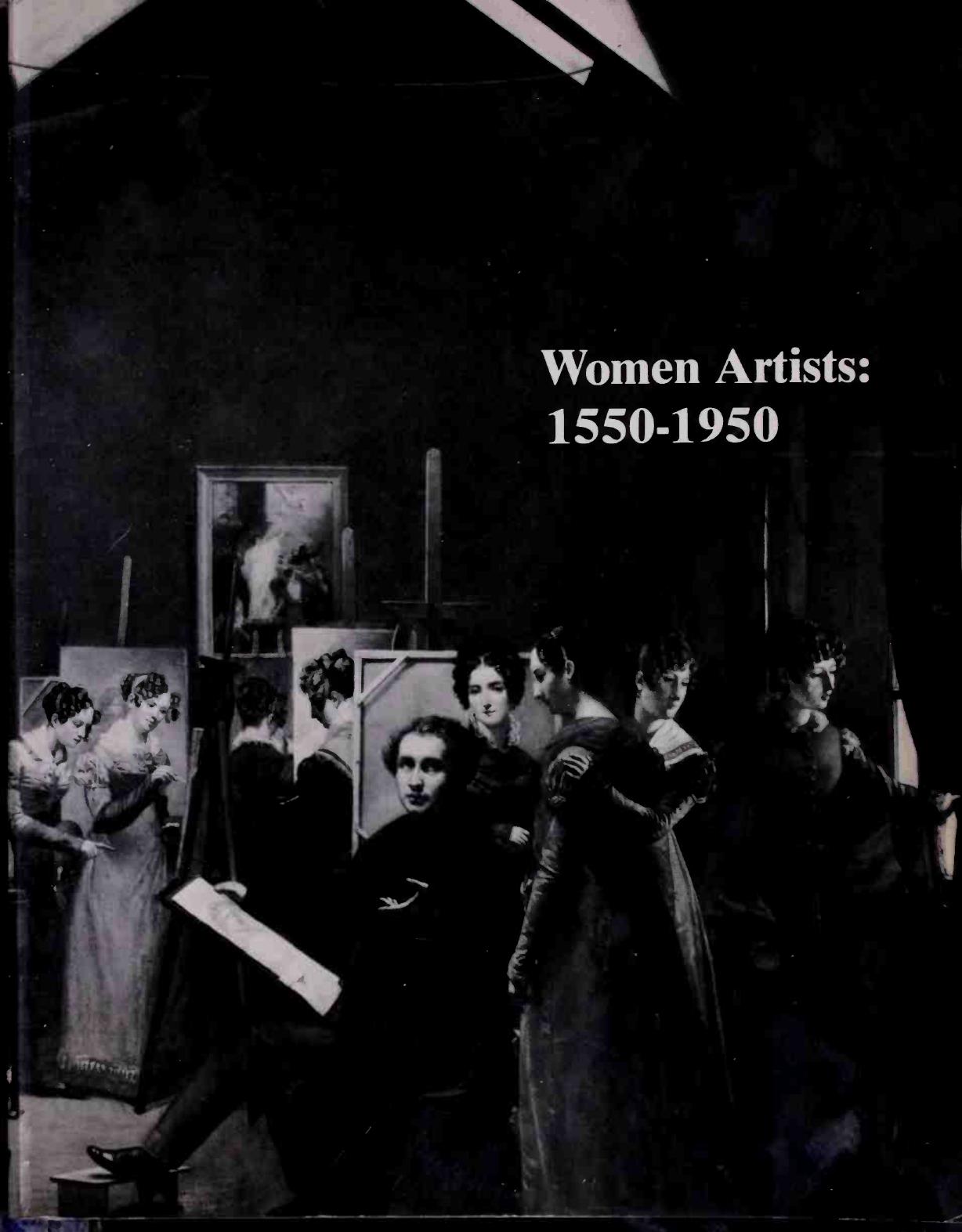 Women Artists, 1550-1950 by Ann Sutherland Harris