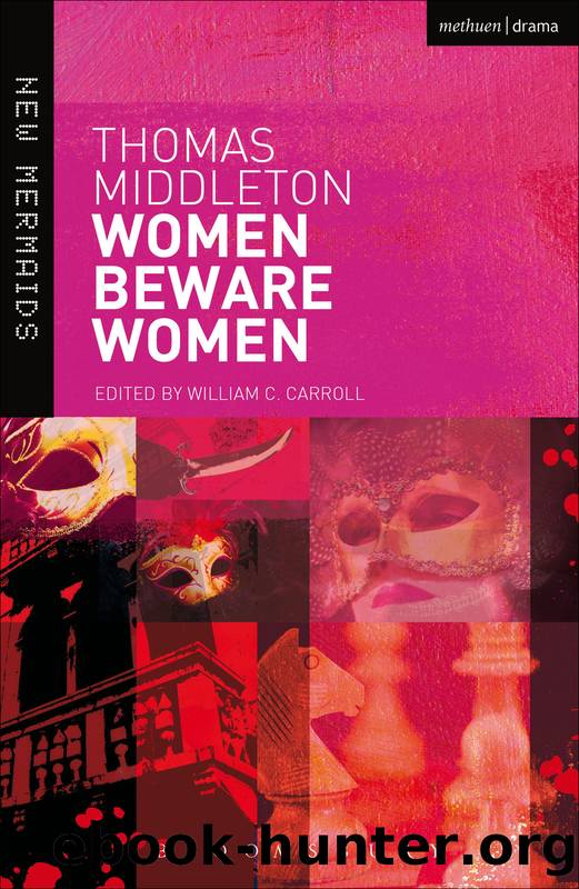 Women Beware Women by Thomas Middleton