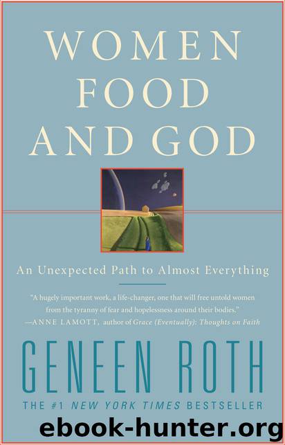 Women Food and God by Geneen Roth