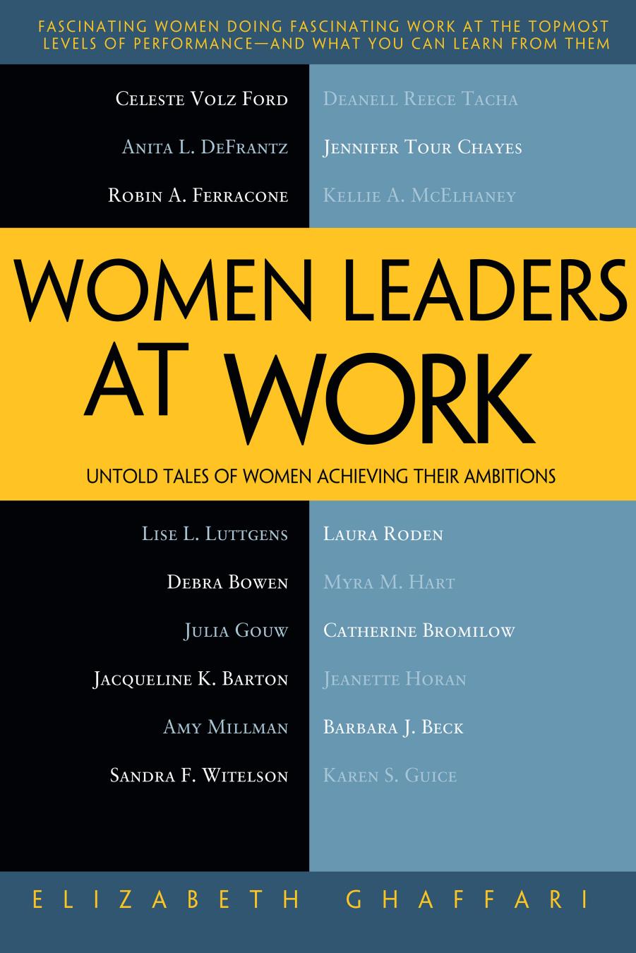 Women Leaders at Work by Elizabeth Ghaffari