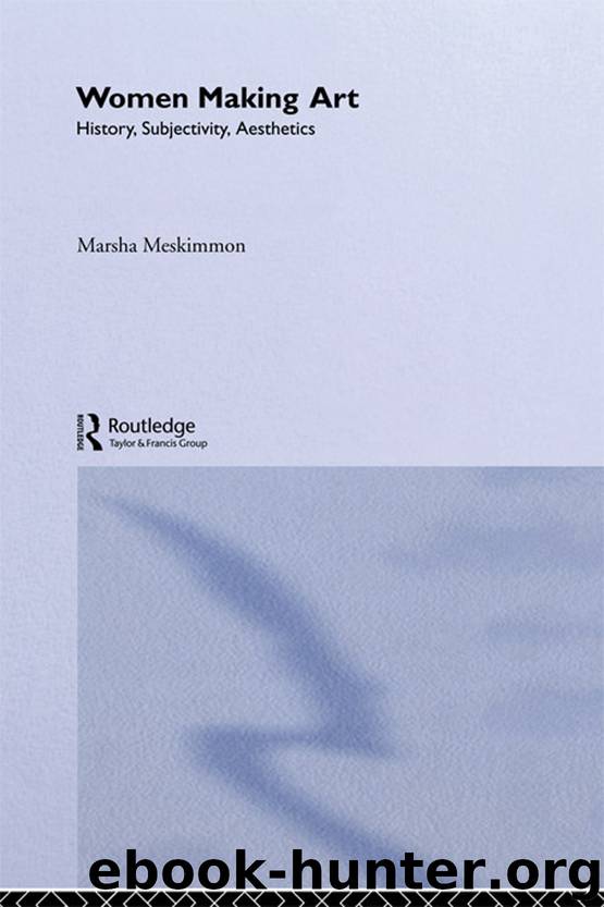 Women Making Art by Meskimmon Marsha
