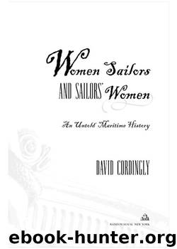 Women Sailors & Sailors' Women by David Cordingly