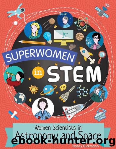 Women Scientists in Astronomy and Space by Nancy Dickmann
