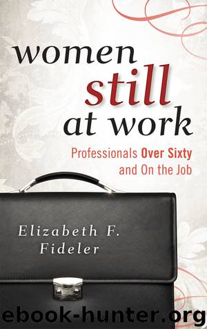 Women Still at Work by Elizabeth F. Fideler