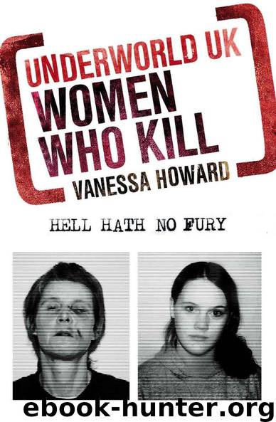 Women Who Kill (Underworld UK) by Howard Vanessa