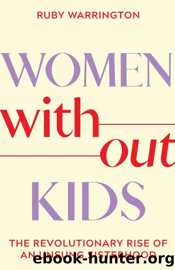 Women Without Kids by Ruby Warrington