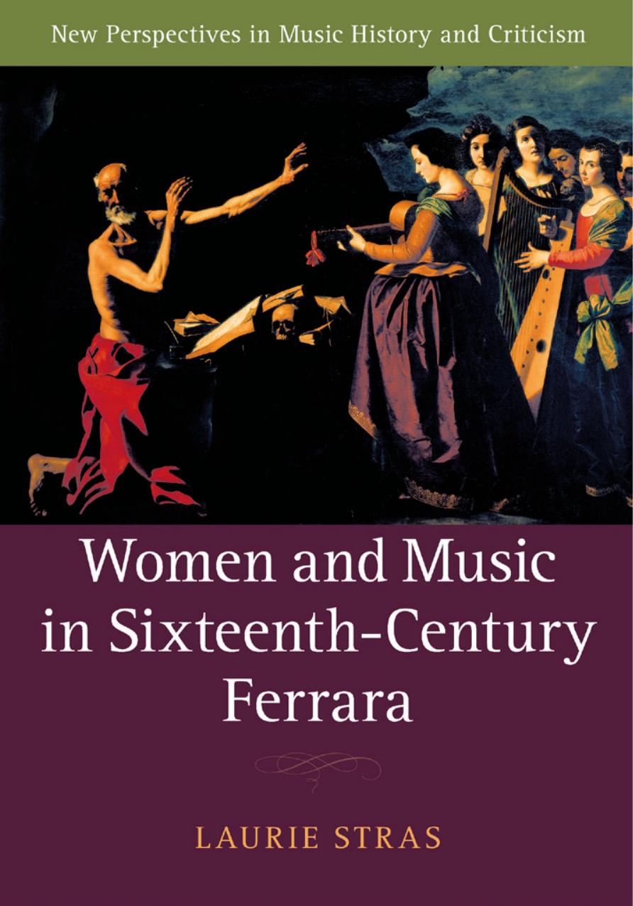 Women and Music in Sixteenth-Century Ferrara by Unknow
