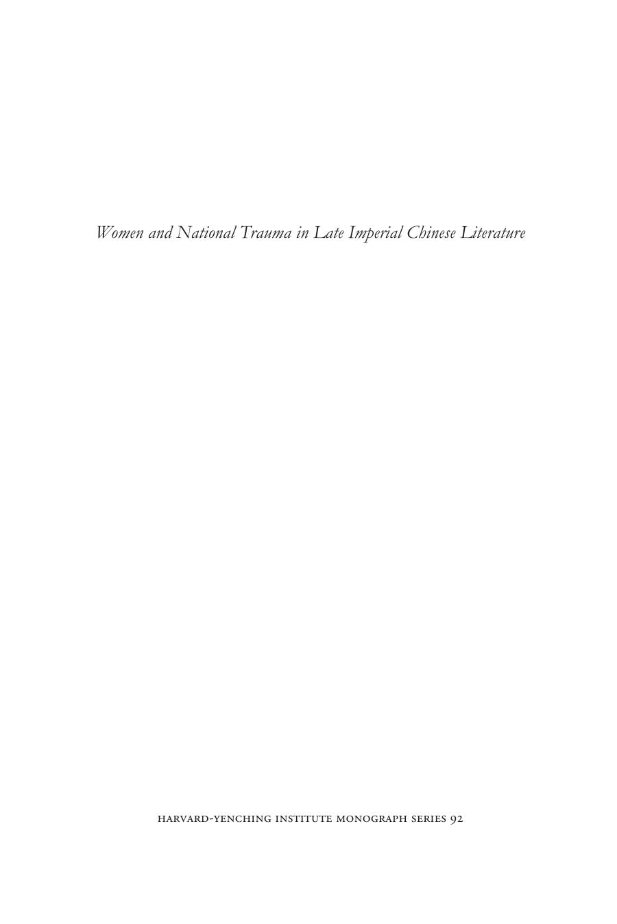 Women and National Trauma in Late Imperial Chinese Literature by Wai-yee Li