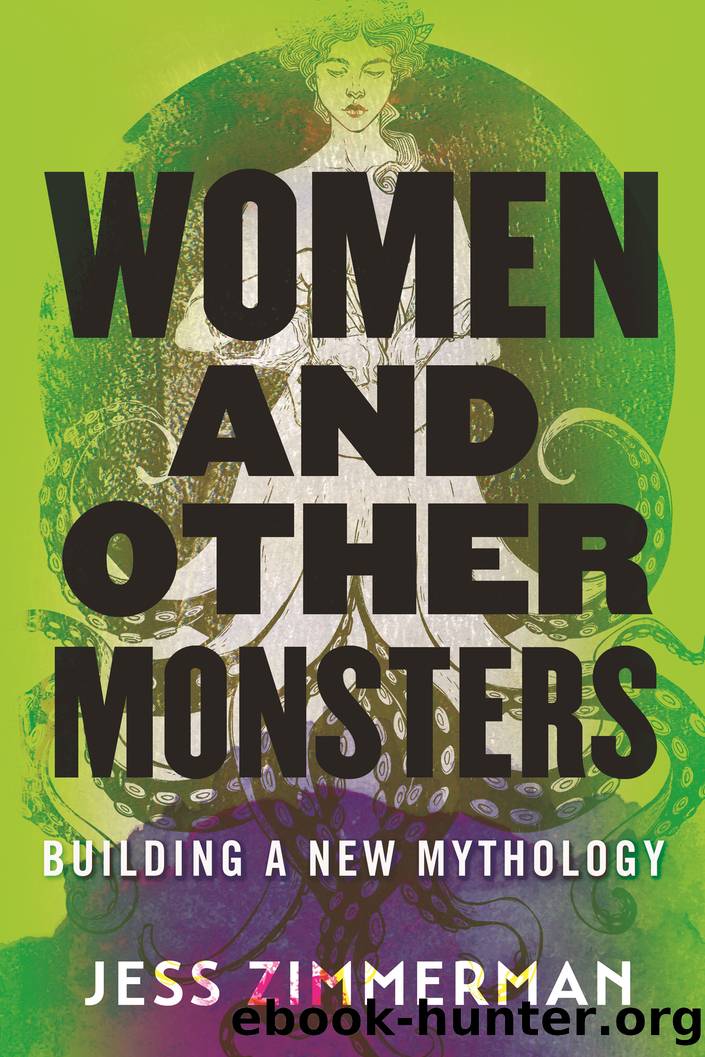 Women and Other Monsters by Jess Zimmerman