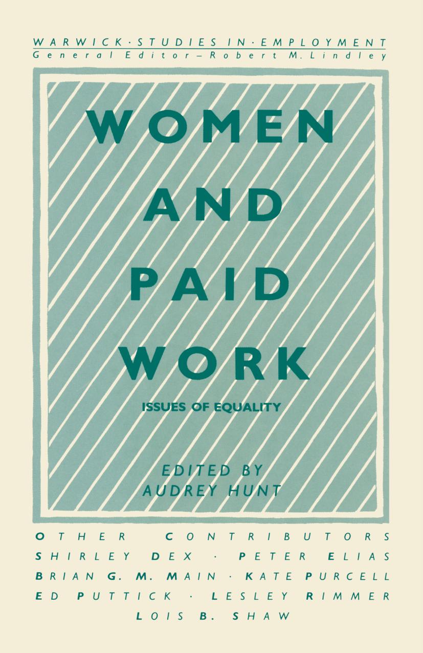 Women and Paid Work: Issues of Equality by Audrey Hunt (eds.)