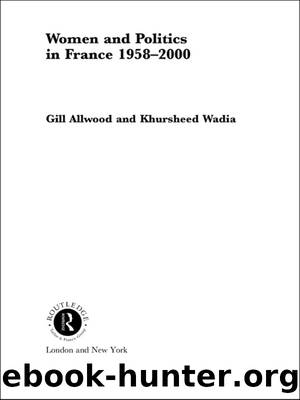 Women and Politics in France 1958-2000 by unknow