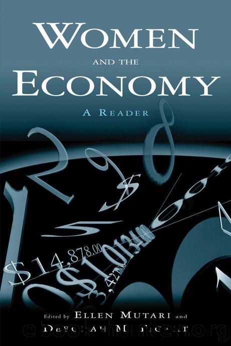 Women and the Economy: a Reader : A Reader by Ellen Mutari; Deborah M. Figart