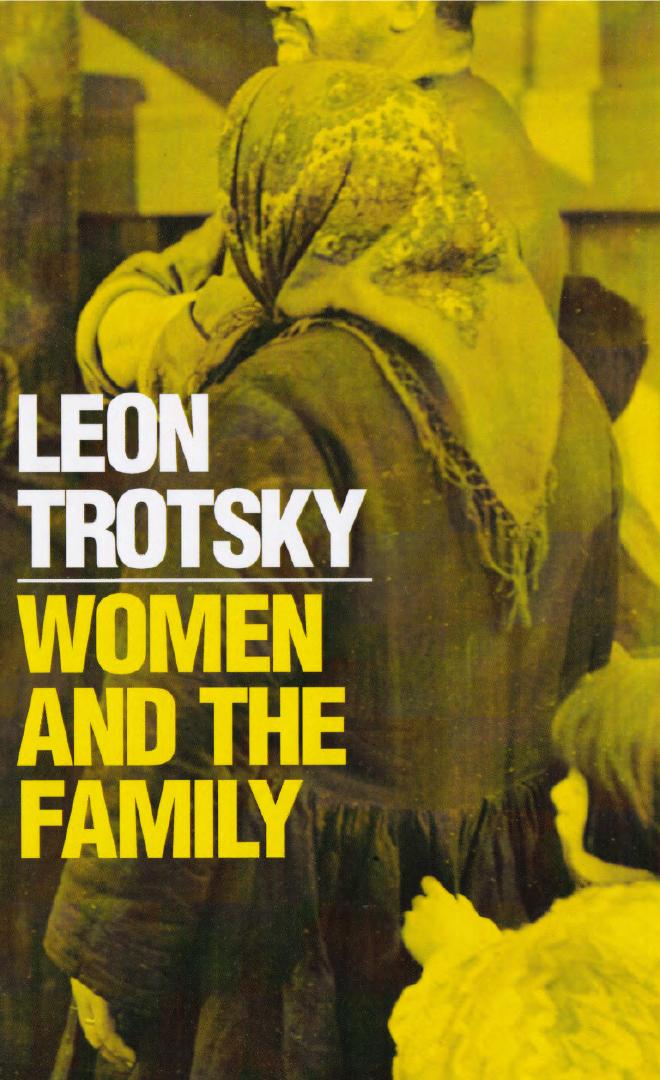 Women and the Family by Leon Trotsky