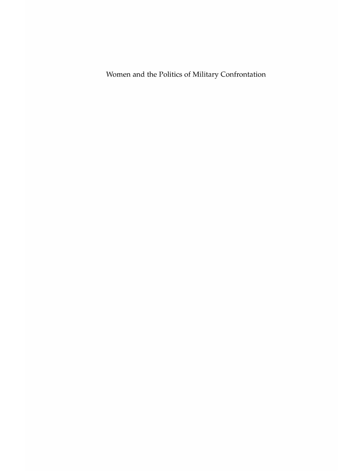 Women and the Politics of Military Confrontation: Palestinian and Israeli Gendered Narratives of Dislocation by Nahla Abdo; Ronit Lentin (eds.)