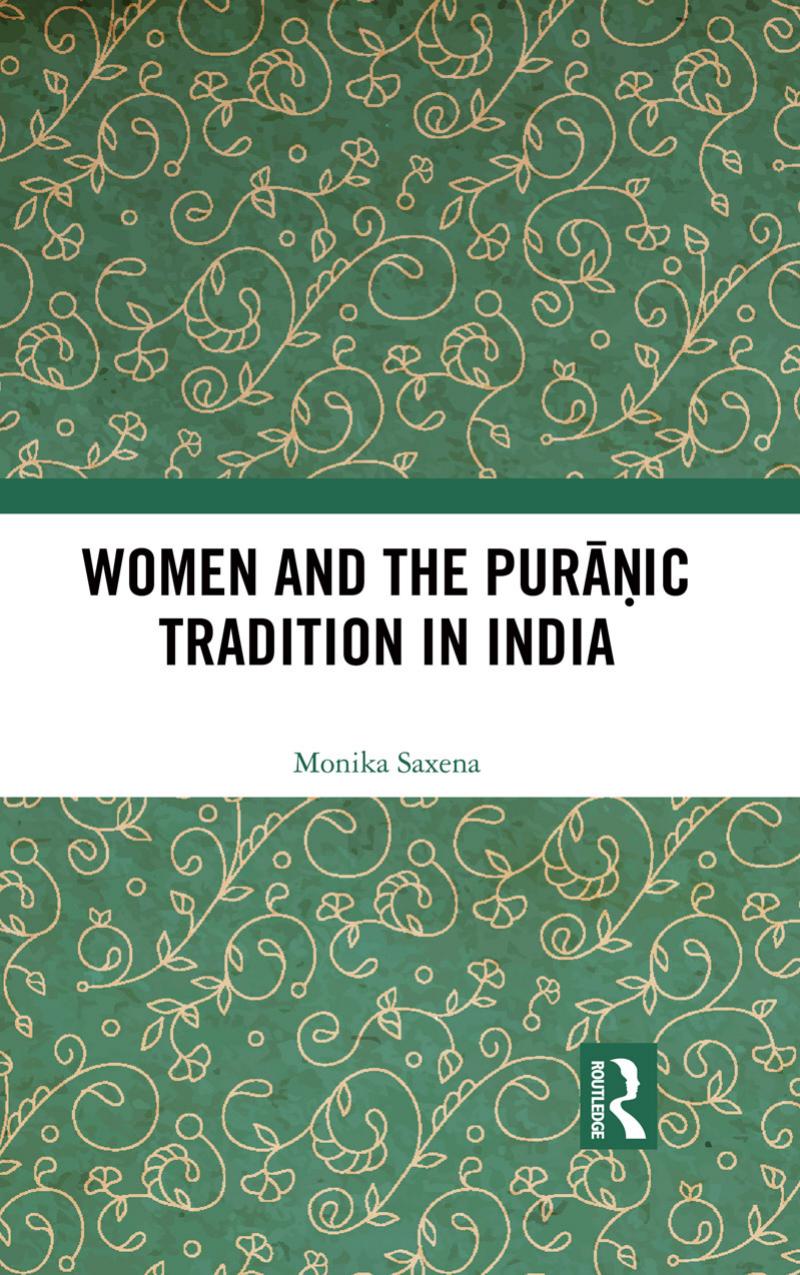 Women and the Puranic Tradition in India by Unknow