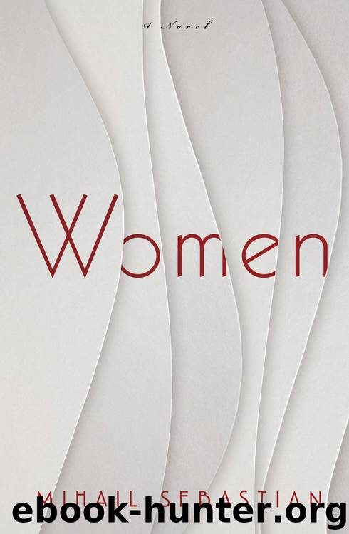 Women by Mihail Sebastian & Philip Ó Ceallaigh