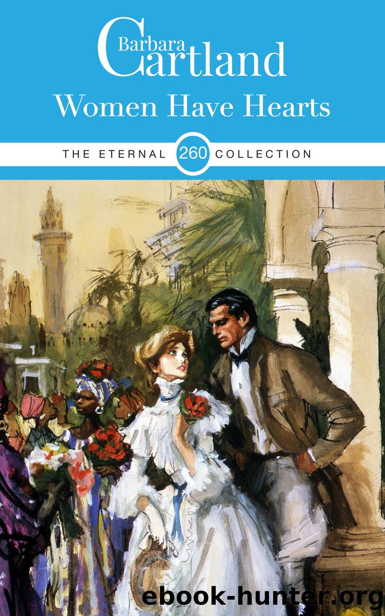 Women have Hearts by Barbara Cartland