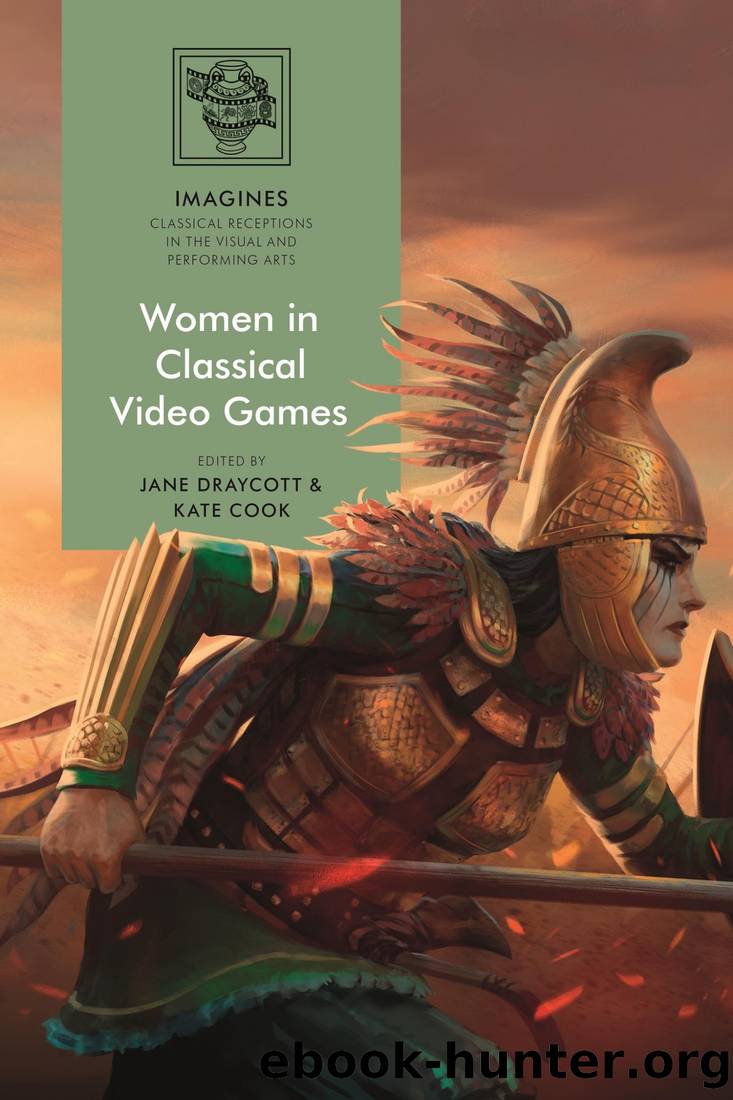 Women in Classical Video Games by Jane Draycott;Kate Cook;
