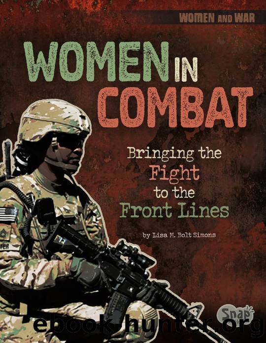 Women in Combat by Lisa M. Bolt Simons