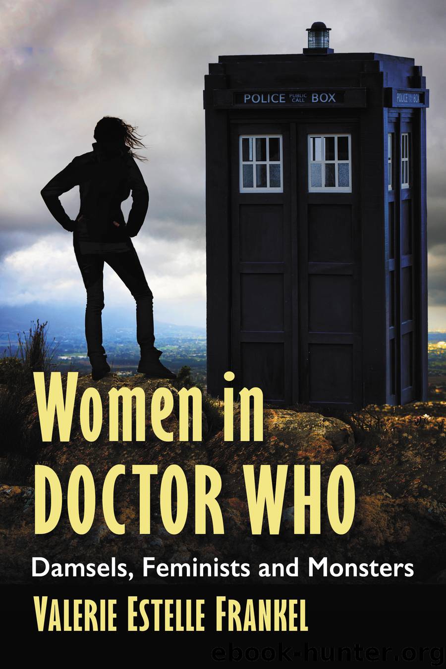 Women in Doctor Who by Valerie Estelle Frankel