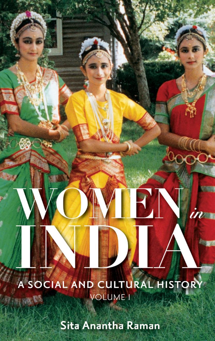 Women in India [2 volumes]: A Social and Cultural History by Sita Anantha Raman