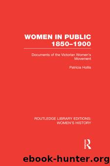 Women in Public, 1850-1900 by Patricia Hollis
