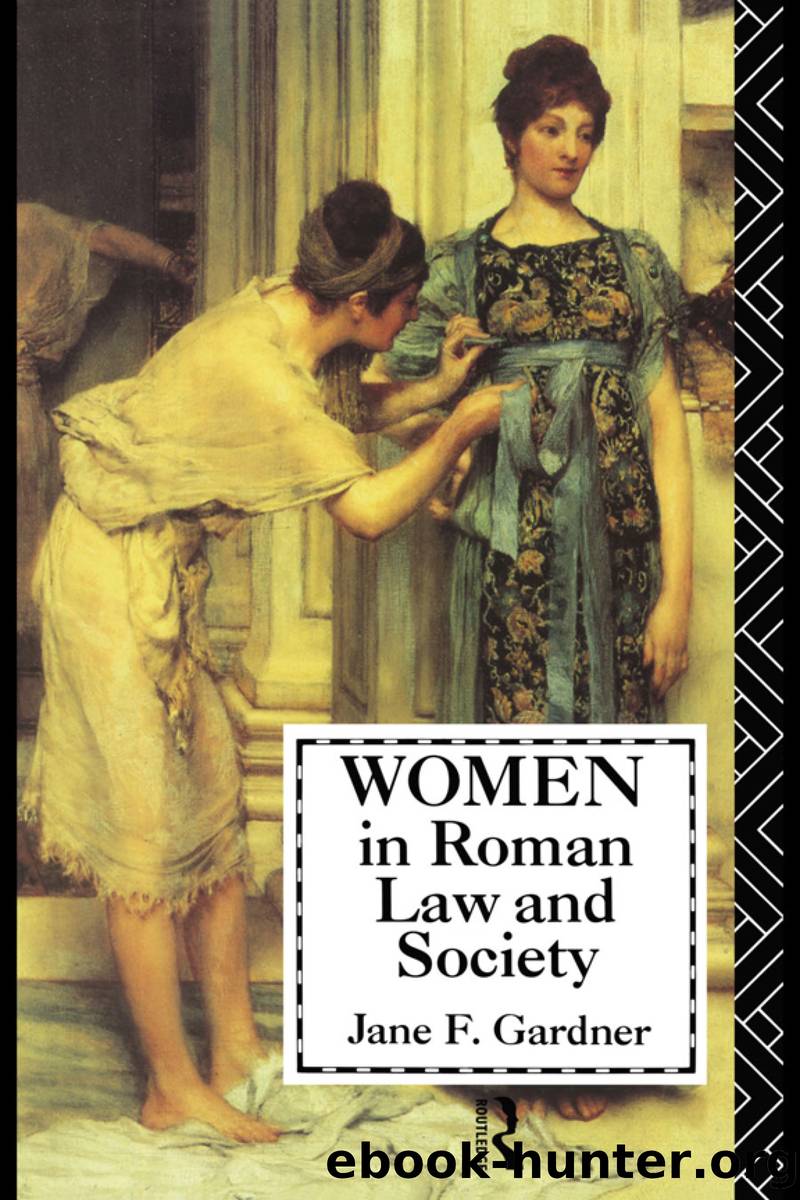 Women in Roman Law and Society by Jane F. Gardner;