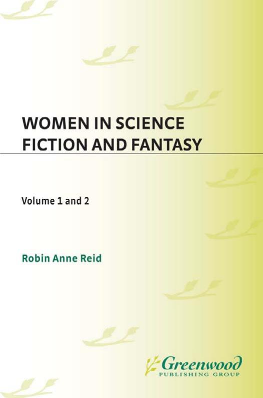 Women in Science Fiction and Fantasy by Robin Anne Reid