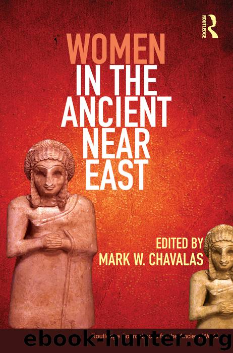 Women in the Ancient Near East by Women in the Ancient Near East (Routledge Sourcebooks for the Ancient World) (Retail)