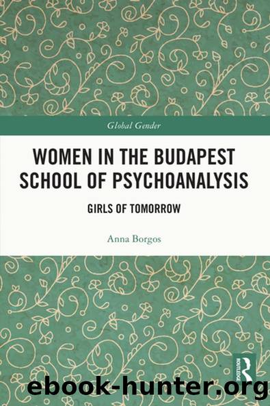 Women in the Budapest School of Psychoanalysis by Anna Borgos