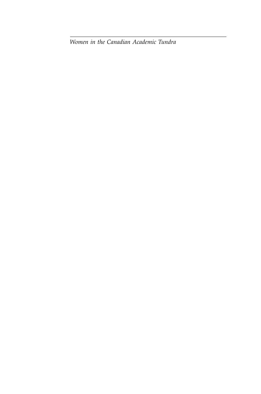 Women in the Canadian Academic Tundra : Challenging the Chill by Elena Hannah; Linda Paul; Swani Vethamany-Globus