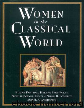 Women in the Classical World by Fantham Elaine; Foley Helene Peet; Kampen Natalie Boymel