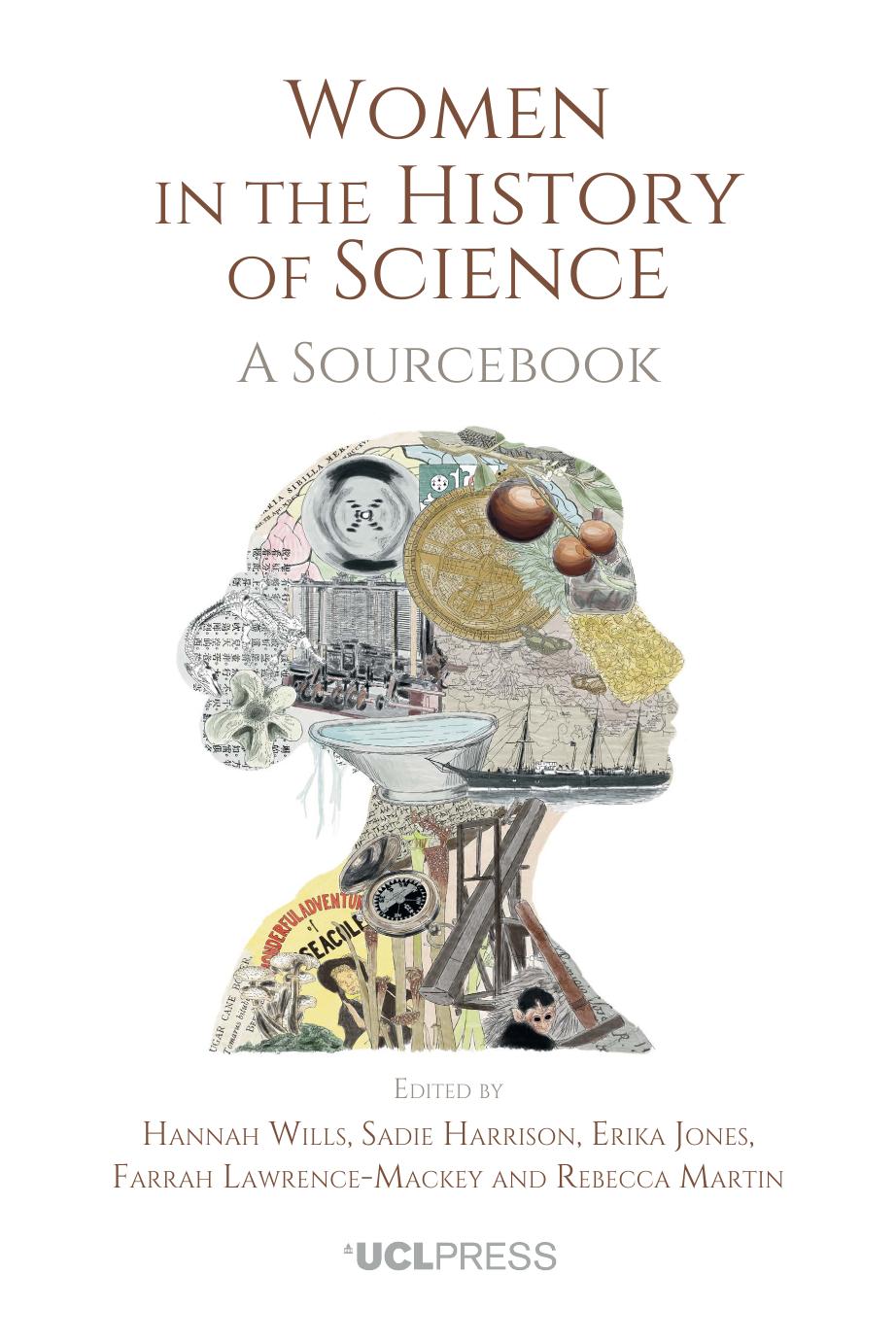 Women in the History of Science: A Sourcebook by unknow