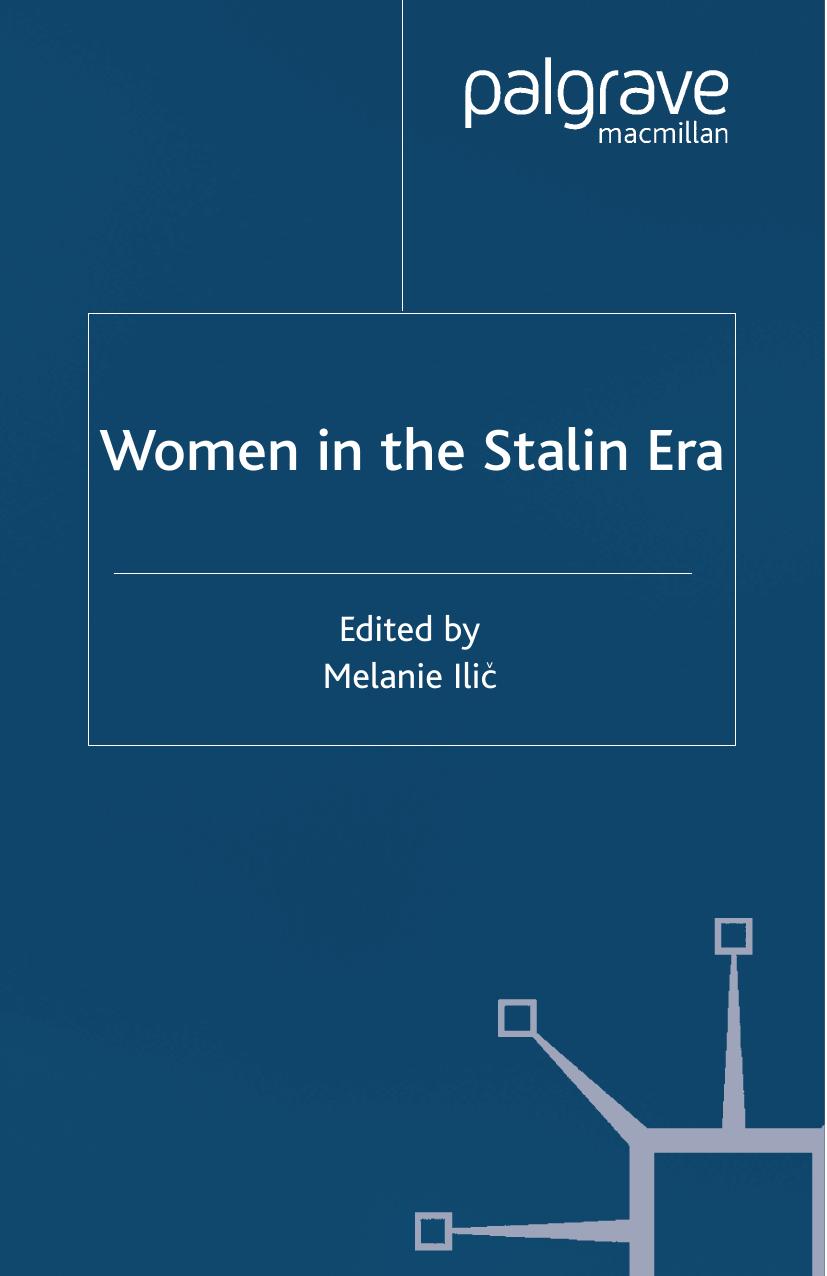 Women in the Stalin Era by Melanie Ilič (eds.)