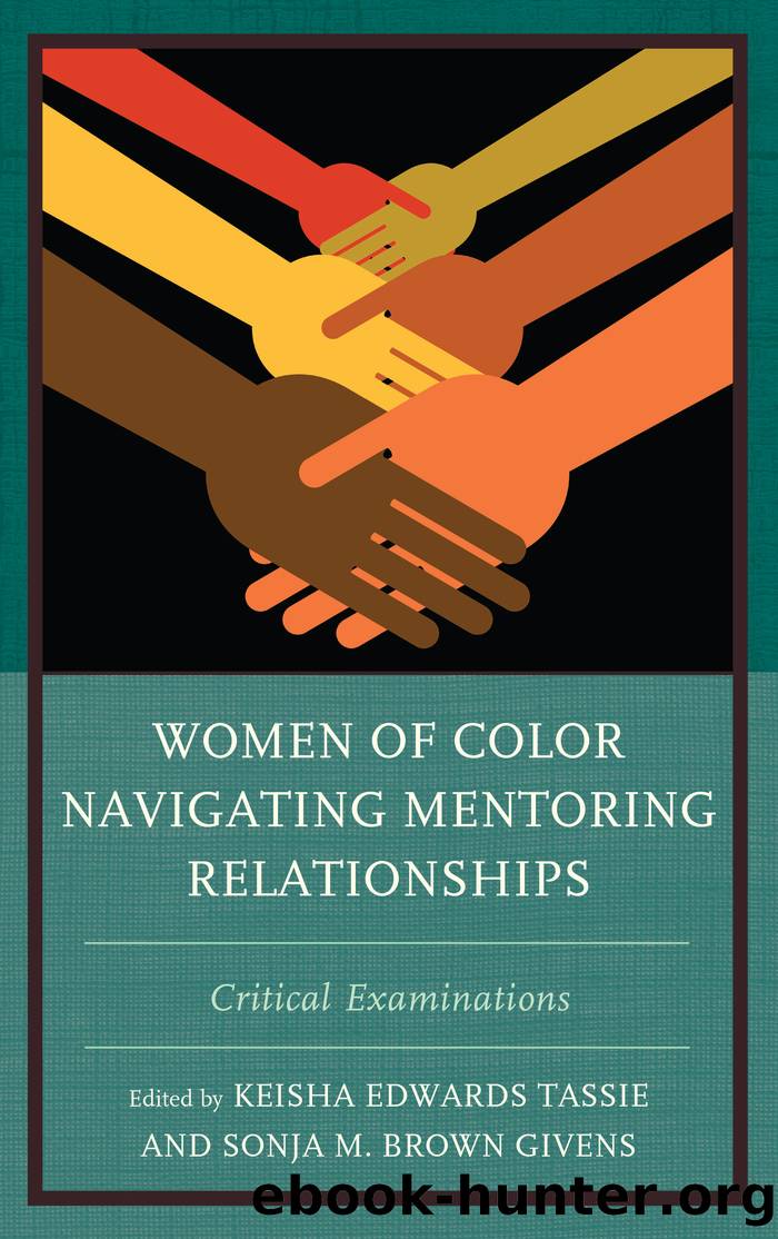 Women of Color Navigating Mentoring Relationships by unknow