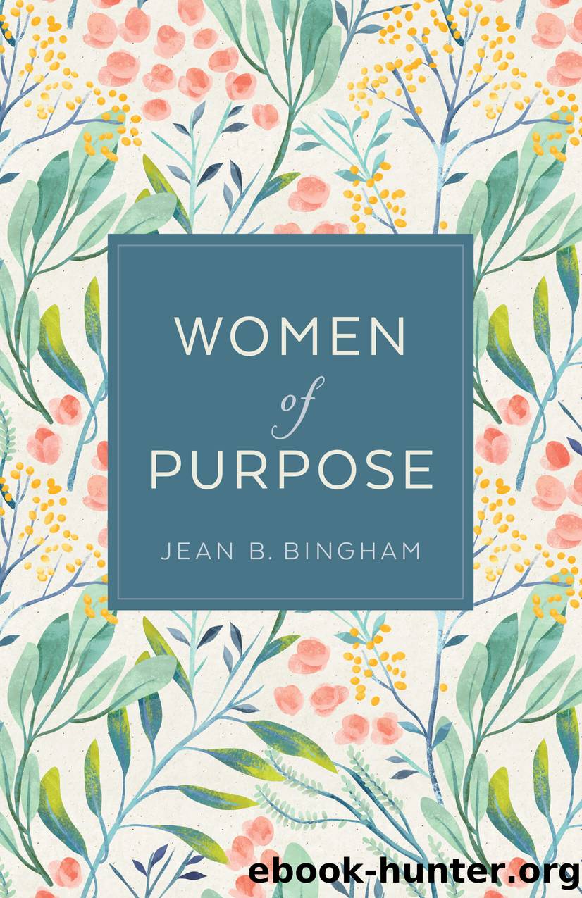 Women of Purpose by Jean B. Bingham