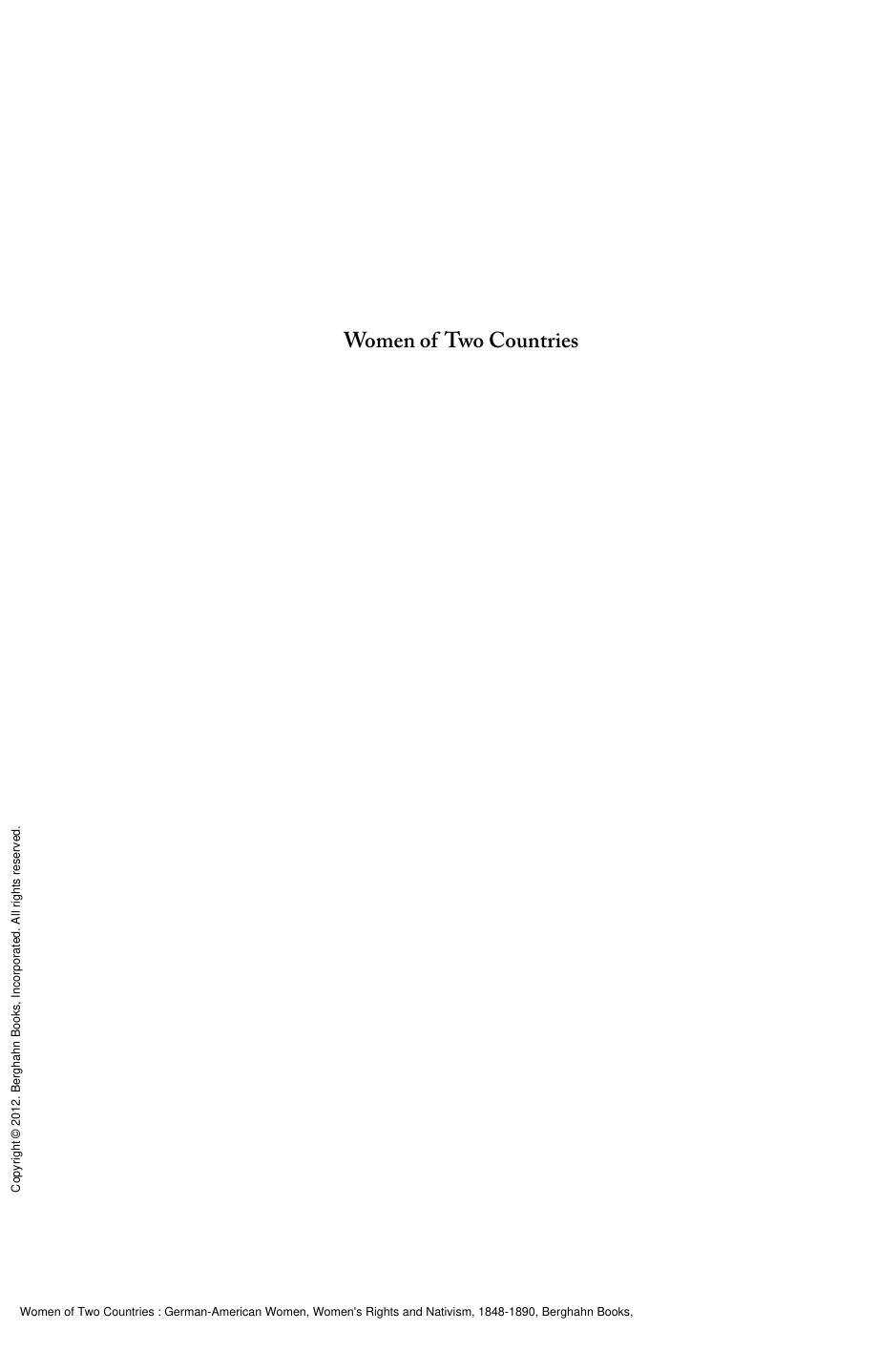 Women of Two Countries : German-American Women, Women's Rights and Nativism, 1848-1890 by Michaela Bank
