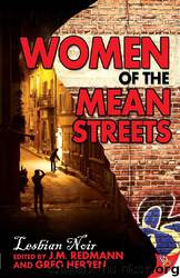 Women of the Mean Streets: Lesbian Noir by Greg Herren & J. M. Redmann