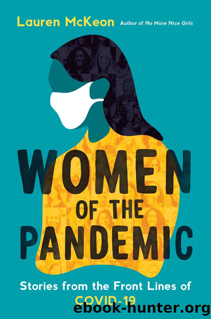 Women of the Pandemic by Lauren McKeon