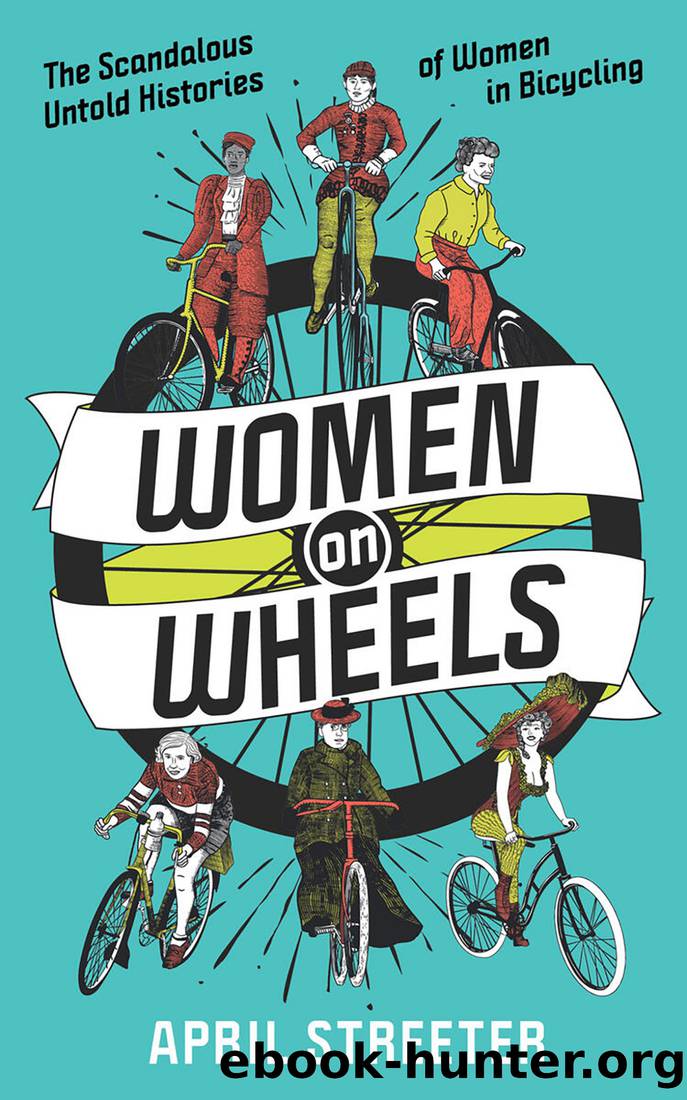 Women on Wheels by Streeter April;