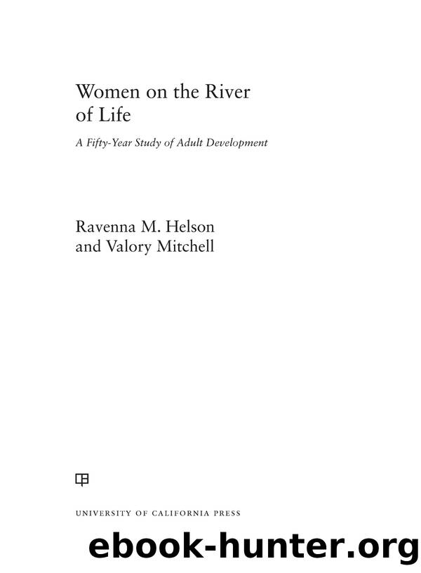 Women on the River of Life by Helson Ravenna M.; Mitchell Valory;