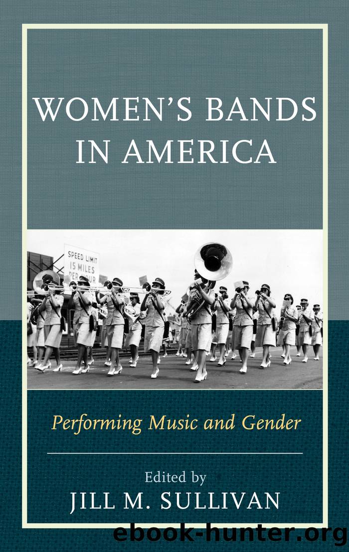 Women's Bands in America by Sullivan Jill M.;