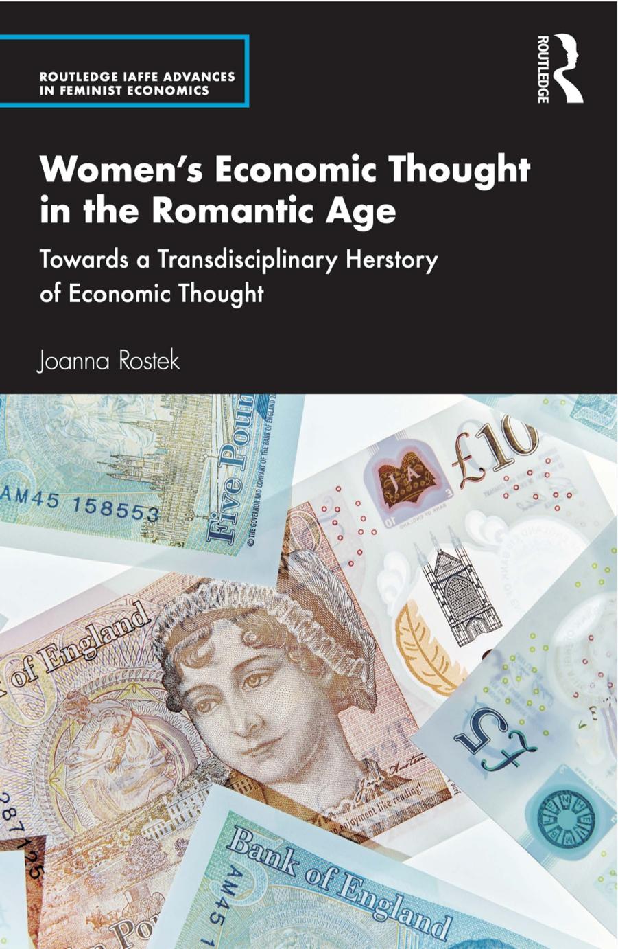 Women's Economic Thought in the Romantic Age by Joanna Rostek