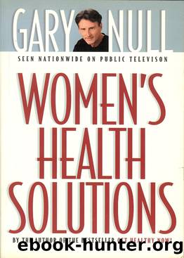 Women's Health Solutions by Gary Null