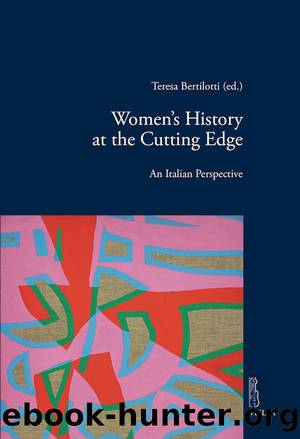 Women's History at the Cutting Edge by Autori Vari Teresa Bertilotti