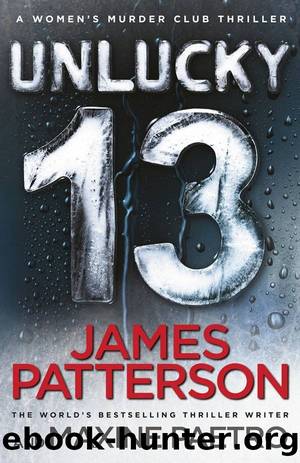Women's Murder Club - 13 - Unlucky 13 by James Patterson