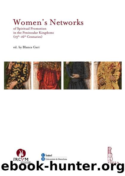 Women's Networks of Spiritual Promotion in the Peninsular Kingdoms (13th-16th Centuries) by AA. VV. Blanca Garí