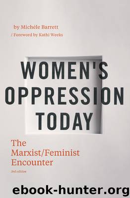 Women's Oppression Today by Michele Barrett